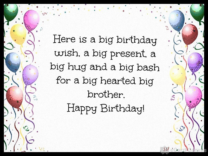 Best ideas about Birthday Wishes For Big Brother
. Save or Pin Happy birthday big brother eCard Birthday eCards Now.