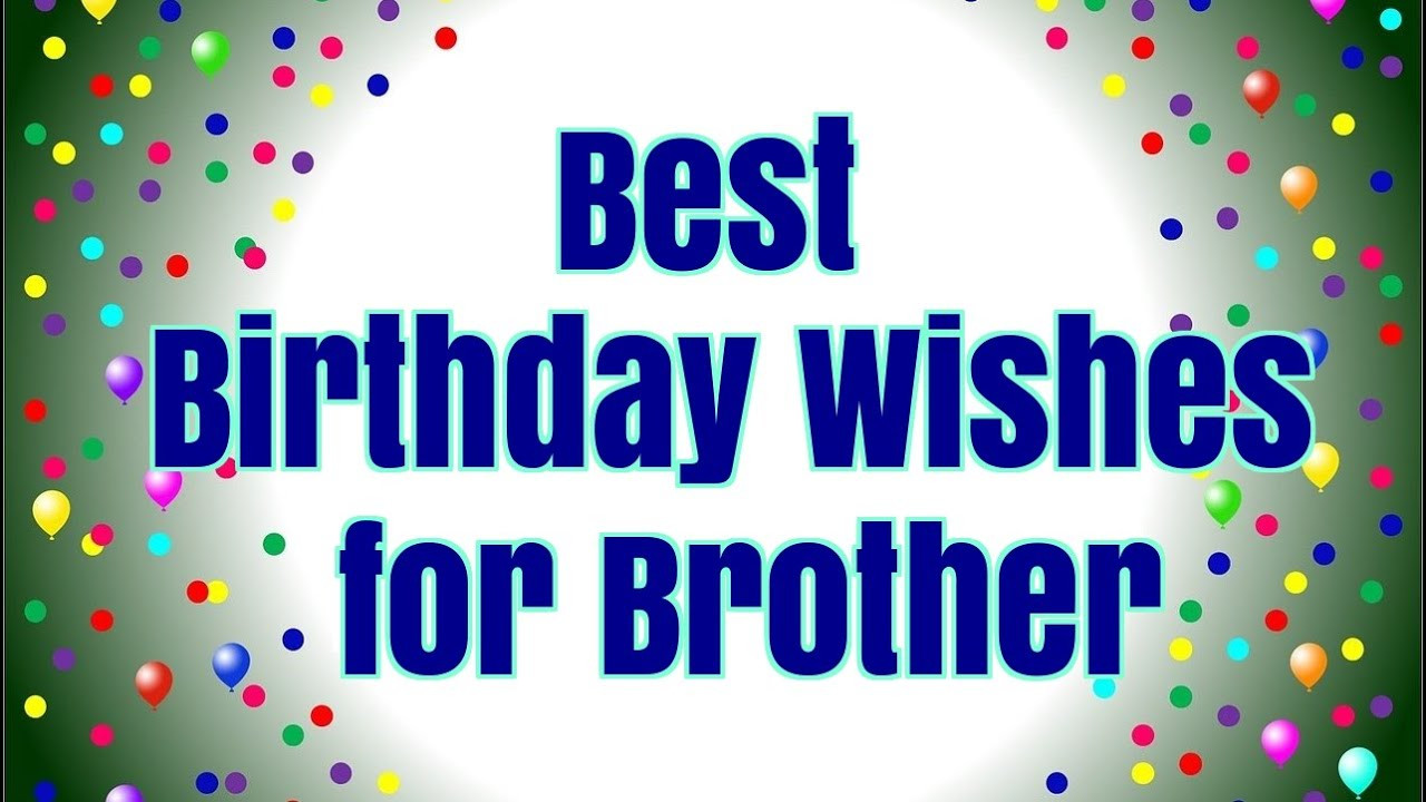 Best ideas about Birthday Wishes For Brother Images
. Save or Pin Best Birthday Wishes for Brother Happy Birthday Brother Now.