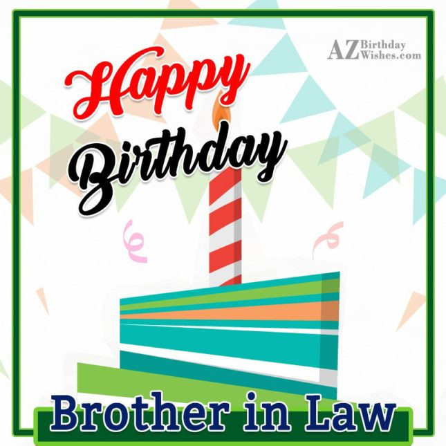 Best ideas about Birthday Wishes For Brother In Law
. Save or Pin Birthday Wishes For Brother In Law Now.