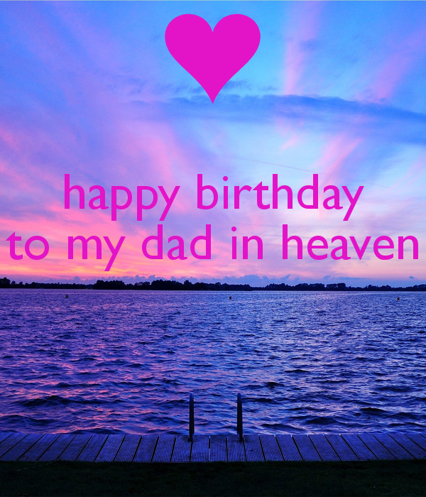 Best ideas about Birthday Wishes For Dad In Heaven
. Save or Pin Poster created with the Keep Calm o matic Why not create Now.