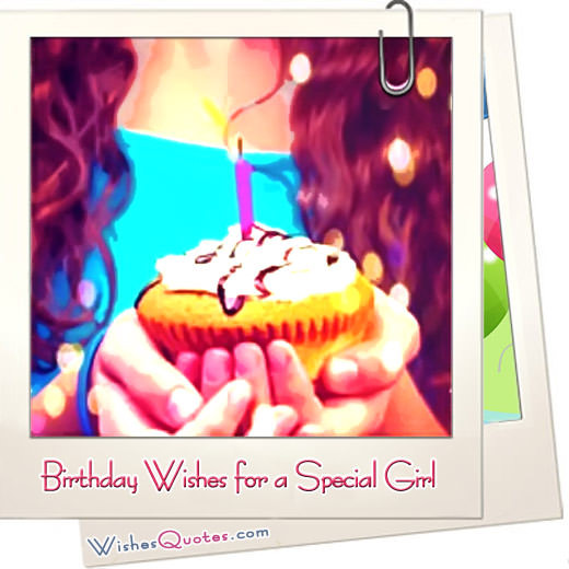 Best ideas about Birthday Wishes For Girl
. Save or Pin Birthday Wishes for a Special Girl – WishesQuotes Now.