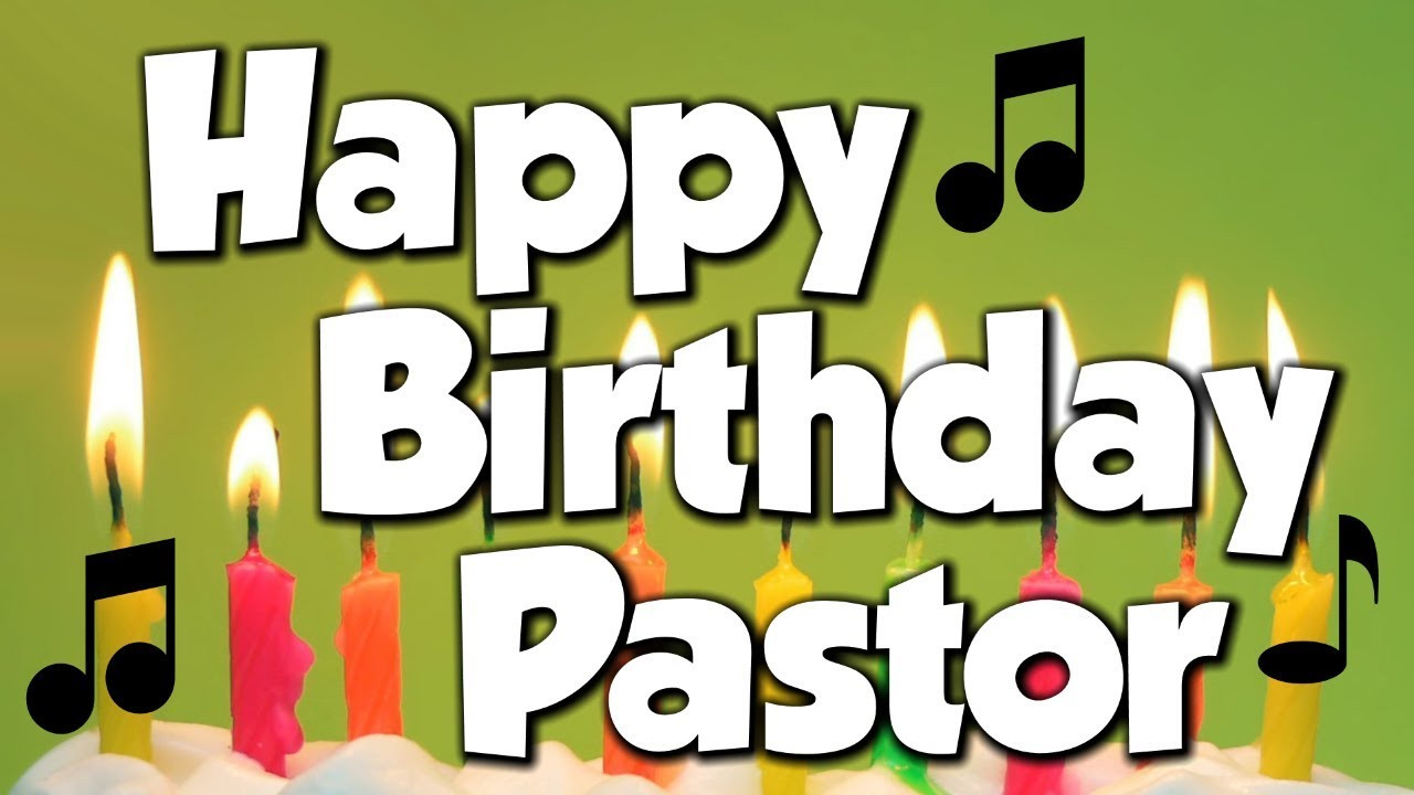 Best ideas about Birthday Wishes For Pastor
. Save or Pin Happy Birthday Pastor A Happy Birthday Song Now.