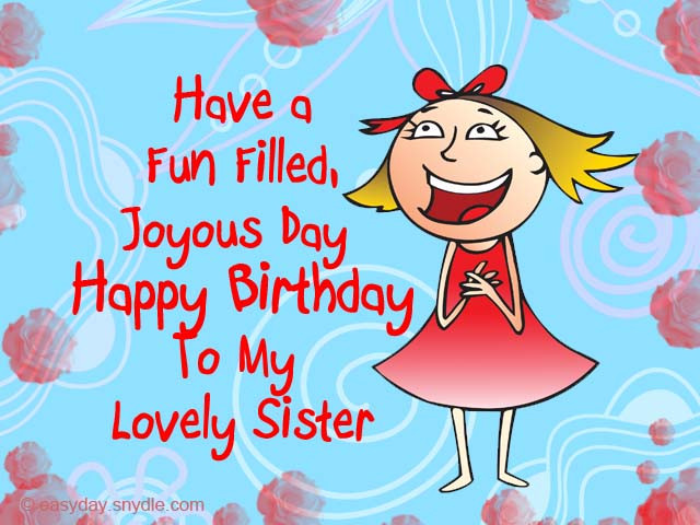 Best ideas about Birthday Wishes For Sister Funny. Save or Pin Happy Birthday Funny Messages for Sister Bday Funny Mes Now.