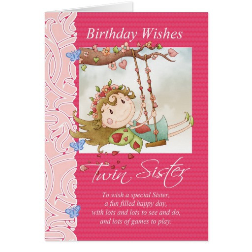 Best ideas about Birthday Wishes For Twin Sisters
. Save or Pin twin sister birthday wishes greeting card with fai Now.