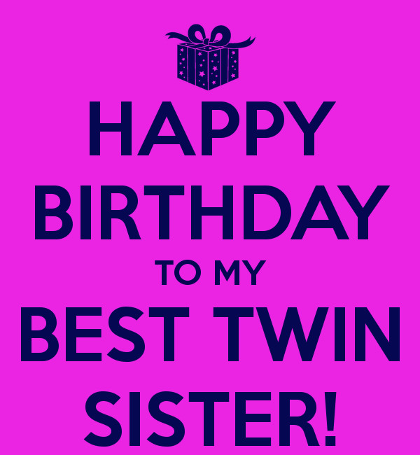 Best ideas about Birthday Wishes For Twin Sisters
. Save or Pin My Twin Sister Quotes QuotesGram Now.