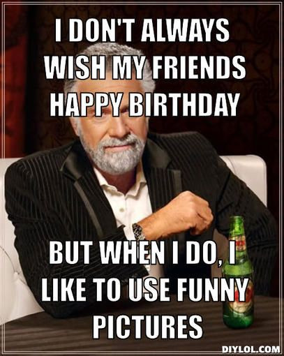 Best ideas about Birthday Wishes Meme
. Save or Pin Birthday wishes Memes and Birthday memes on Pinterest Now.