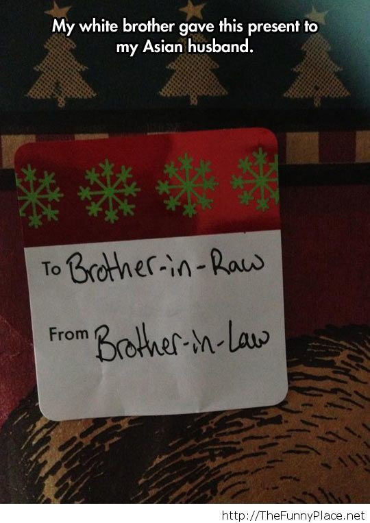 Best ideas about Brother In Law Christmas Gift Ideas
. Save or Pin Funny brother in law – TheFunnyPlace Now.