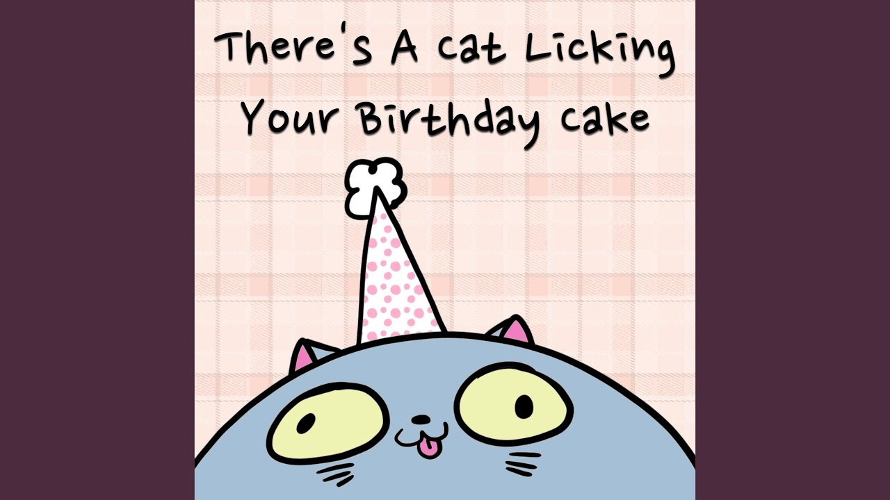 Best ideas about Cat Licking Your Birthday Cake
. Save or Pin There s a Cat Licking Your Birthday Cake Now.
