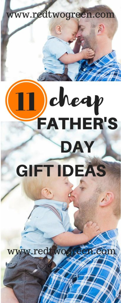 Best ideas about Cheap Fathers Day Gift Ideas
. Save or Pin 11 CHEAP FATHER S DAY GIFT IDEAS – RED TWO GREEN Now.