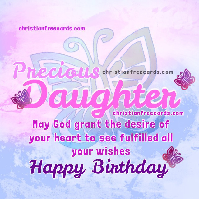 Best ideas about Christian Birthday Wishes For Daughter
. Save or Pin Free Christian Cards Now.