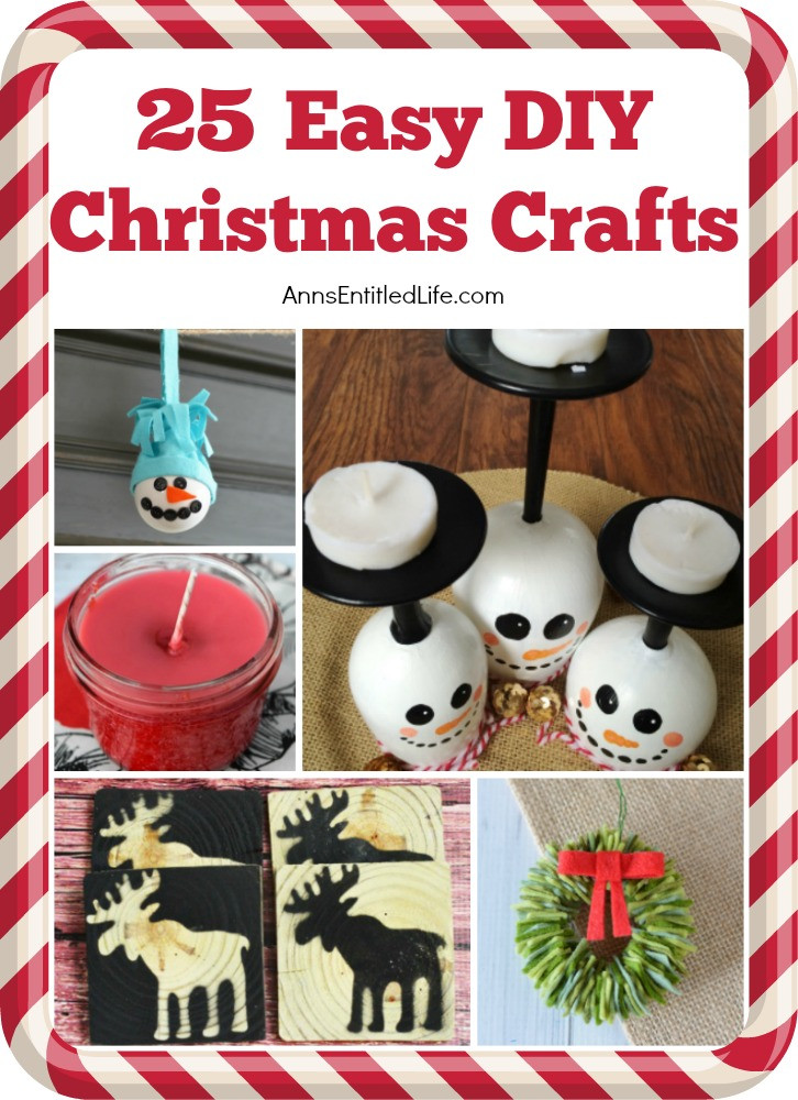 Best ideas about Christmas DIY Crafts
. Save or Pin 25 Easy DIY Christmas Crafts Now.