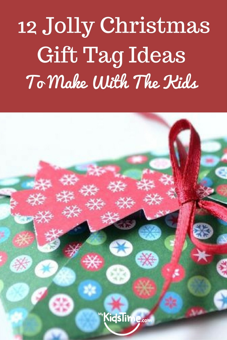 Best ideas about Christmas Gift Tag Ideas
. Save or Pin 12 Jolly Christmas Gift Tag Ideas To Make With The Kids Now.