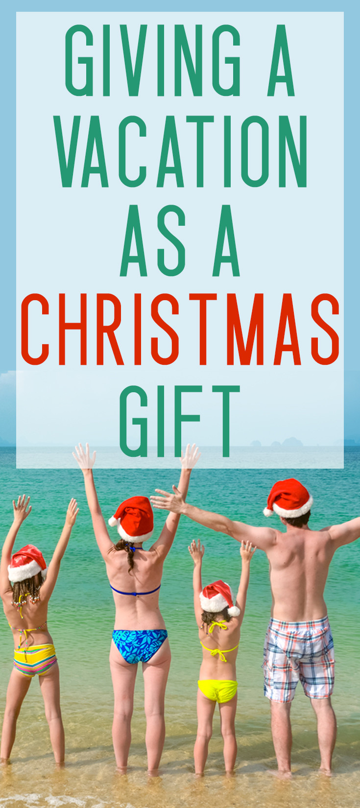 Best ideas about Christmas Vacation Gift Ideas
. Save or Pin Giving a Vacation as a Christmas Gift How & Why Mommy Now.