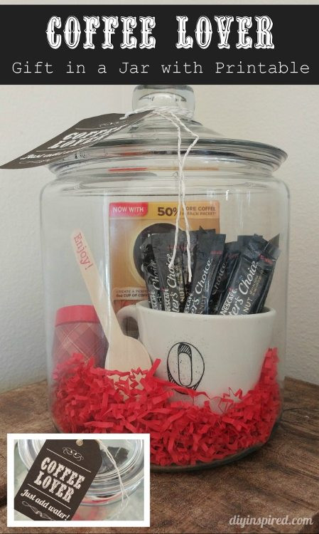 Best ideas about Coffee Lover Gift Ideas
. Save or Pin Coffee Lover Gift in a Jar with Printable DIY Inspired Now.