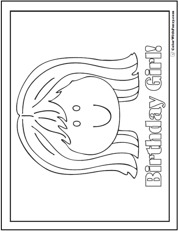 Best ideas about Coloring Sheets For Girls That Have A Birthday
. Save or Pin 55 Birthday Coloring Pages Customizable PDF Now.