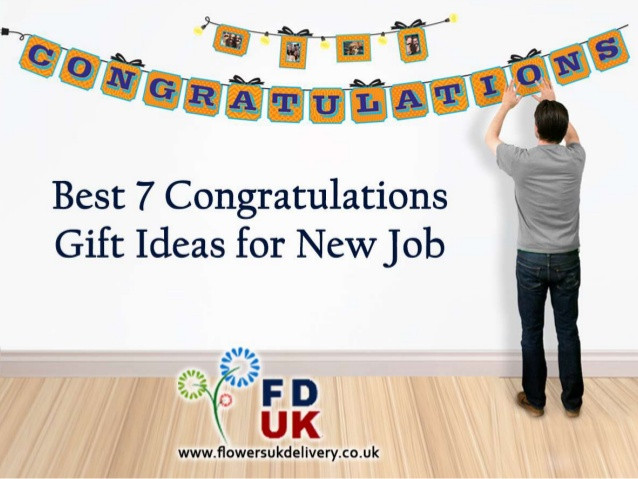 Best ideas about Congratulations Gift Ideas For New Job
. Save or Pin Best 7 Congratulations Gift Ideas for New Job Now.