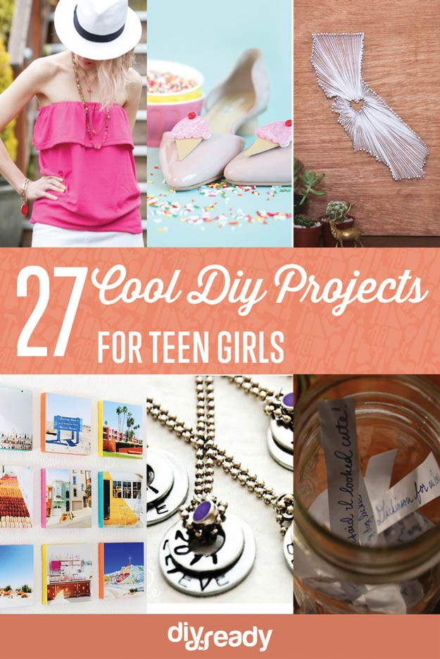 Best ideas about Cool DIY Projects For Teens
. Save or Pin 27 Cool DIY Projects for Teen Girls DIY Ready Now.