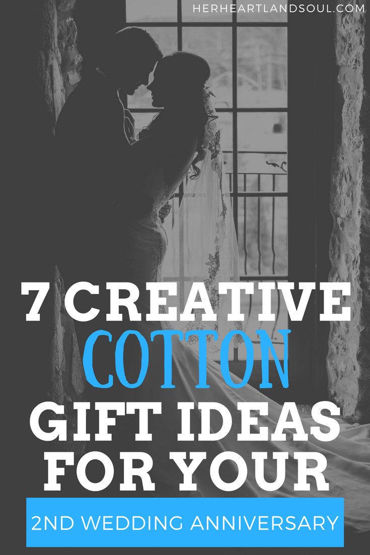 Best ideas about Cotton Anniversary Gift Ideas For Her
. Save or Pin 7 Creative Cotton Gift Ideas for your 2nd Wedding Anniversary Now.