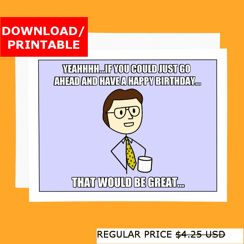 Best ideas about Coworker Birthday Card
. Save or Pin Funny Printable Birthday Card fice Space Meme Digital Card Now.