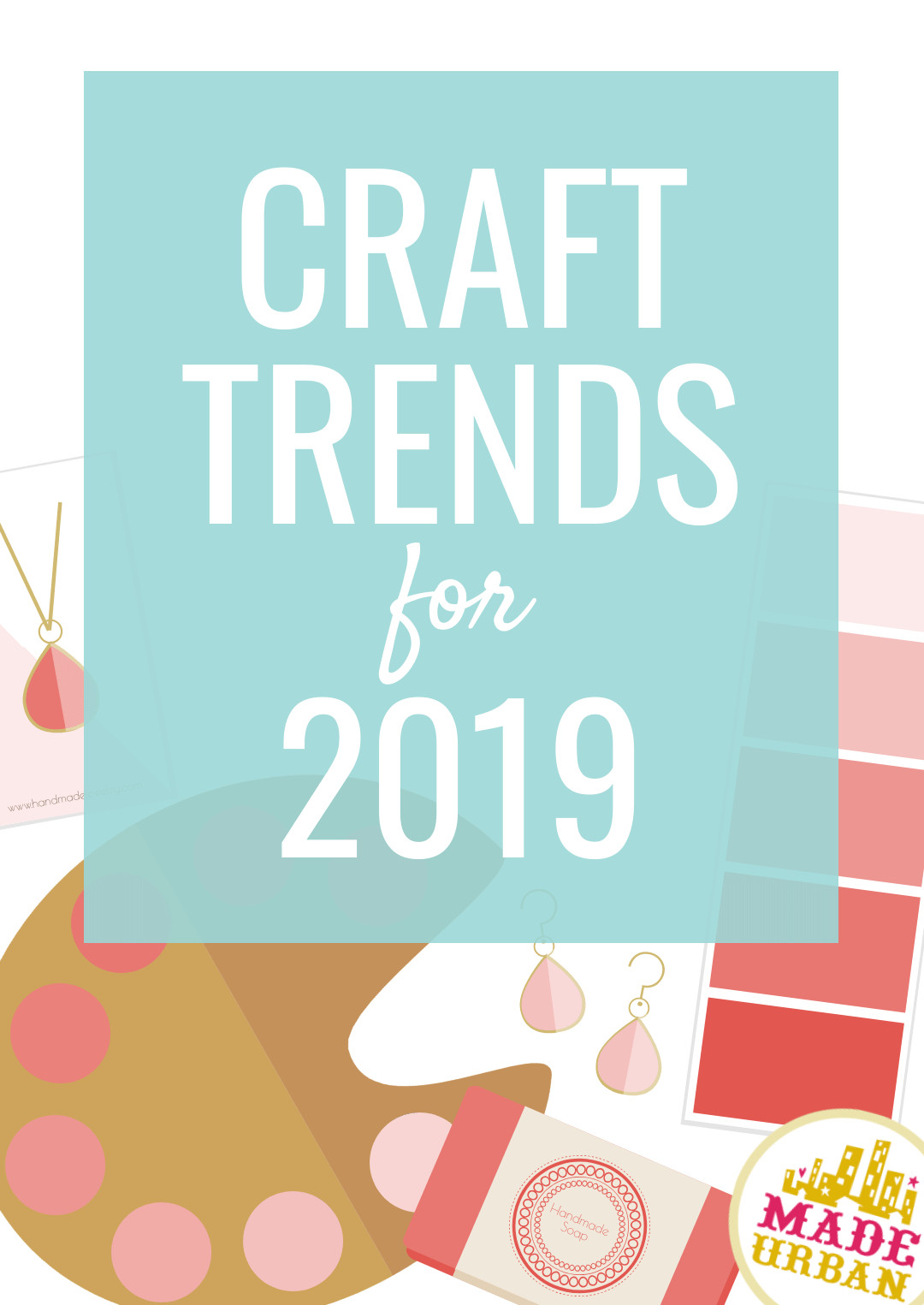 Best ideas about Craft Trends 2019
. Save or Pin Craft Trends for 2019 Made Urban Now.