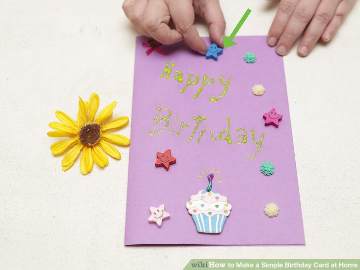 Best ideas about Create A Birthday Card
. Save or Pin 4 Ways to Make a Simple Birthday Card at Home wikiHow Now.