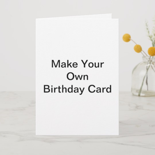 Best ideas about Create Your Own Birthday Card
. Save or Pin Make Your Own Birthday Card Now.