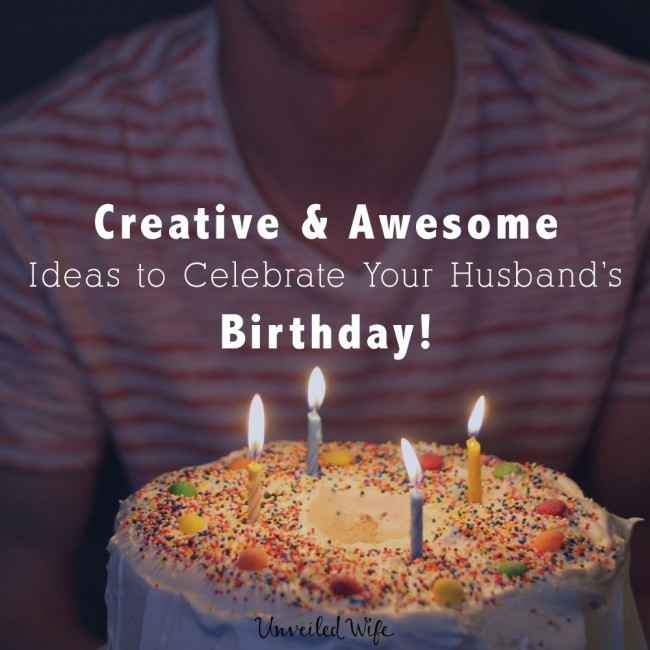 Best ideas about Creative Birthday Gifts For Husband
. Save or Pin 25 Creative & Awesome Ideas To Celebrate My Husband s Birthday Now.