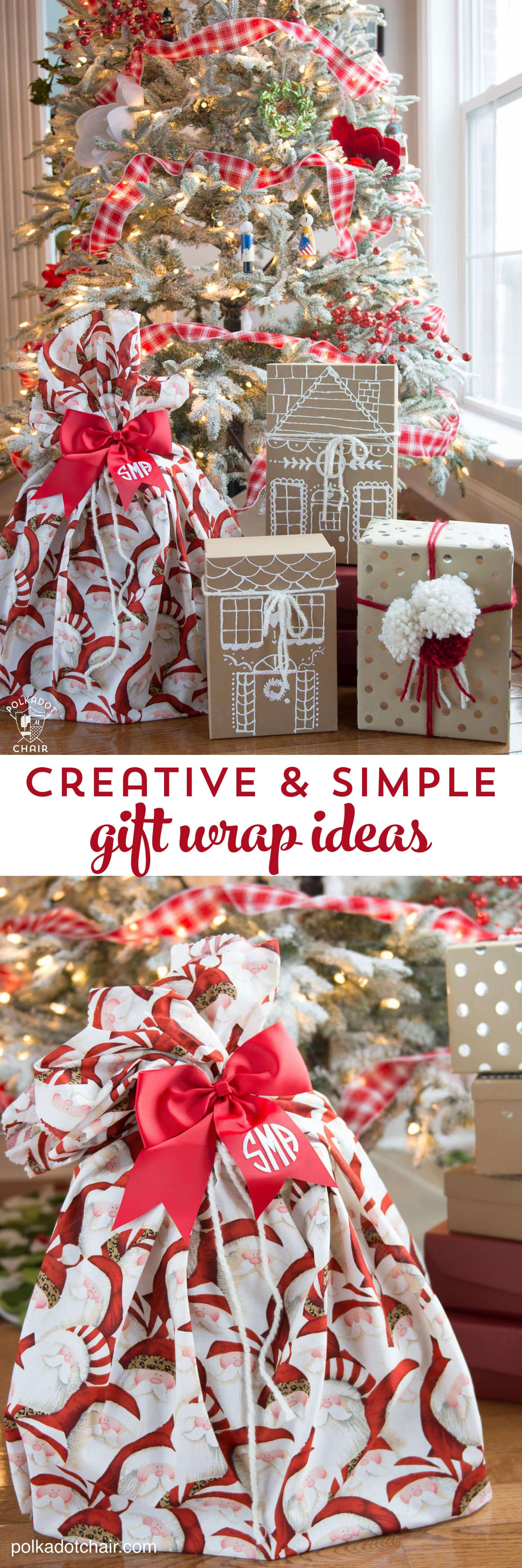 Best ideas about Creative Christmas Gift Ideas
. Save or Pin 3 Simple and Creative Gift Wrap Ideas The Polka Dot Chair Now.