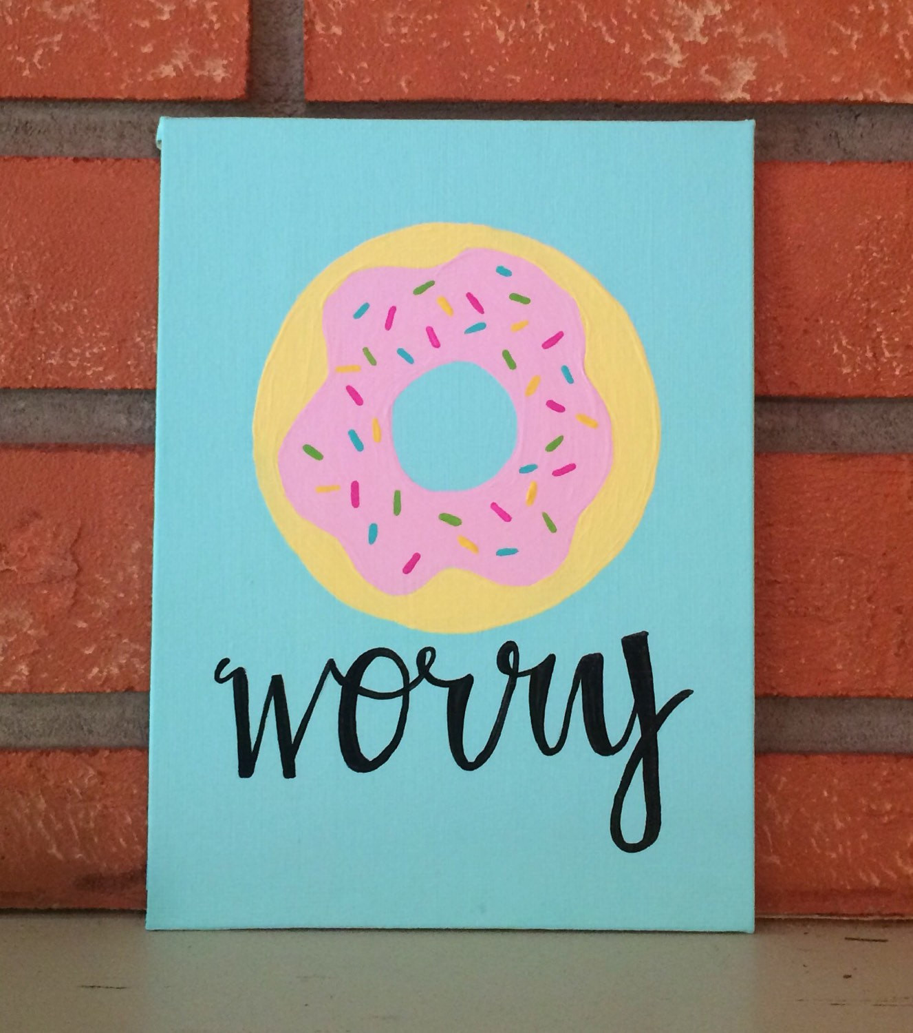 Best ideas about Cute Easy Things To Paint
. Save or Pin Donut Worry Canvas Now.