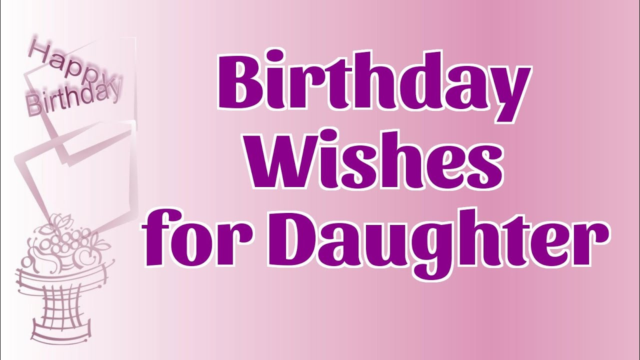 Best ideas about Daughter Birthday Wishes
. Save or Pin Sweet Birthday Wishes for Daughter Now.