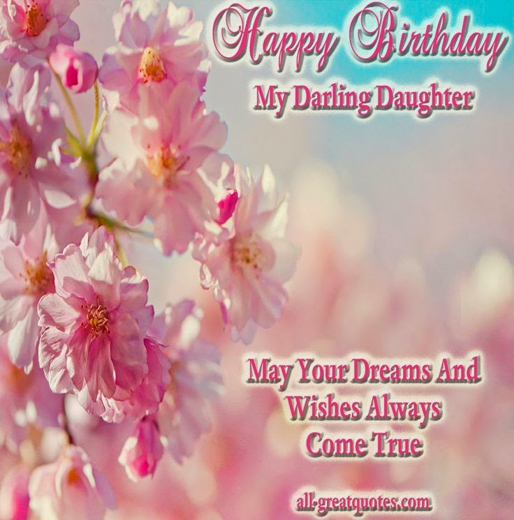 Best ideas about Daughter Birthday Wishes
. Save or Pin Birthday Wishes For Daughter Birthday Wishes Now.