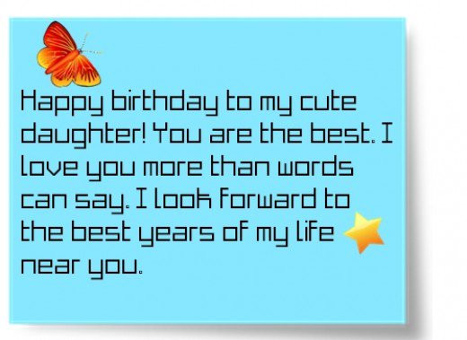 Best ideas about Daughters Birthday Quotes From Mom
. Save or Pin Happy Birthday Quotes and Wishes for Your Daughter From Now.