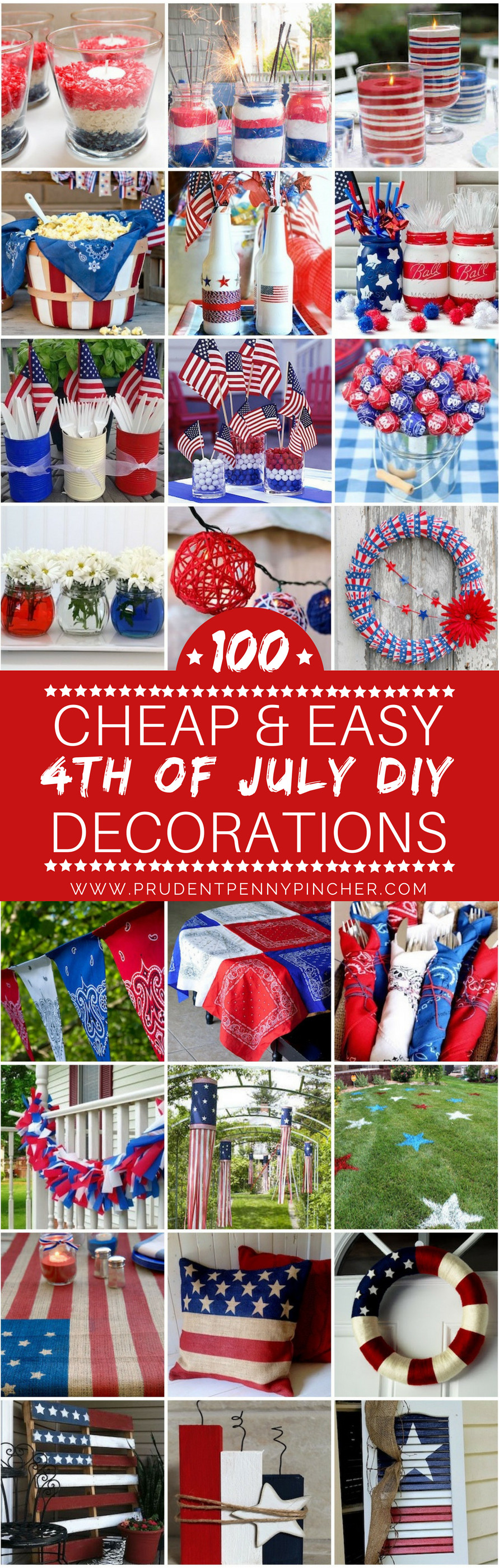 Best ideas about DIY 4Th Of July Decorations
. Save or Pin 100 Cheap and Easy 4th of July DIY Party Decor Ideas Now.