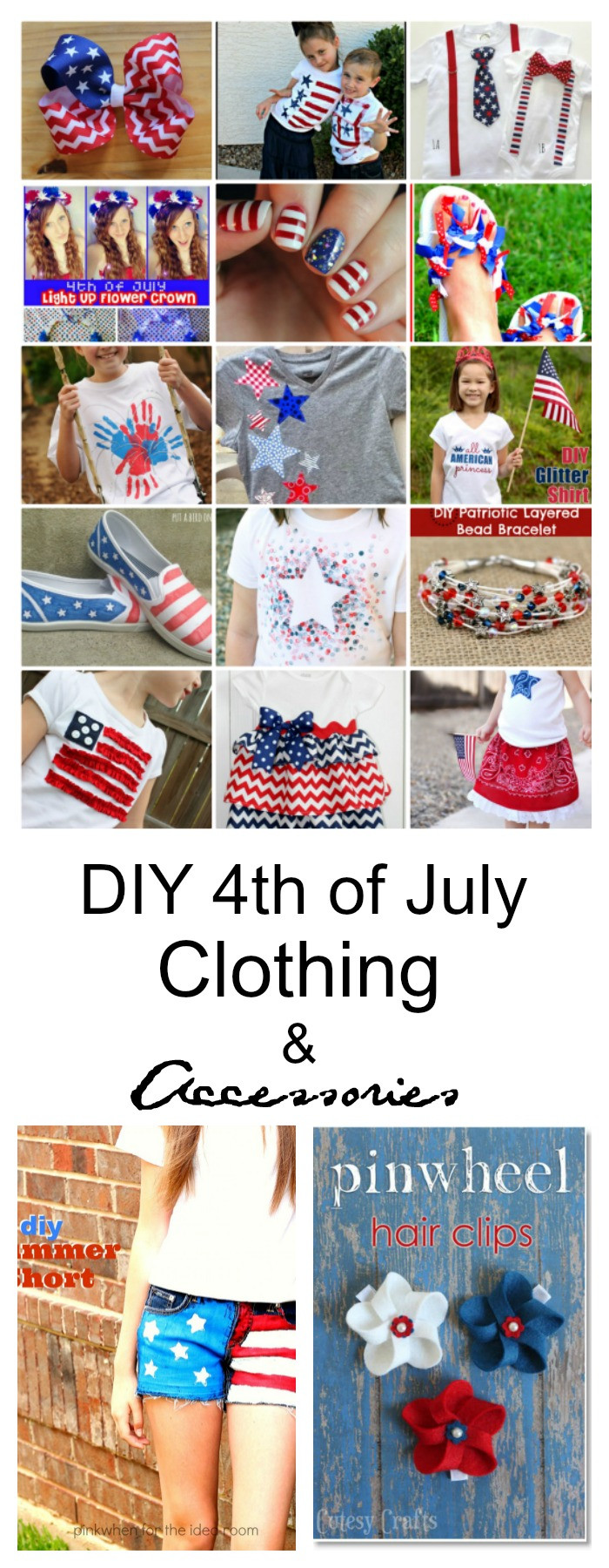 Best ideas about DIY 4Th Of July Outfits
. Save or Pin DIY 4th of July Clothing and Accessories The Idea Room Now.