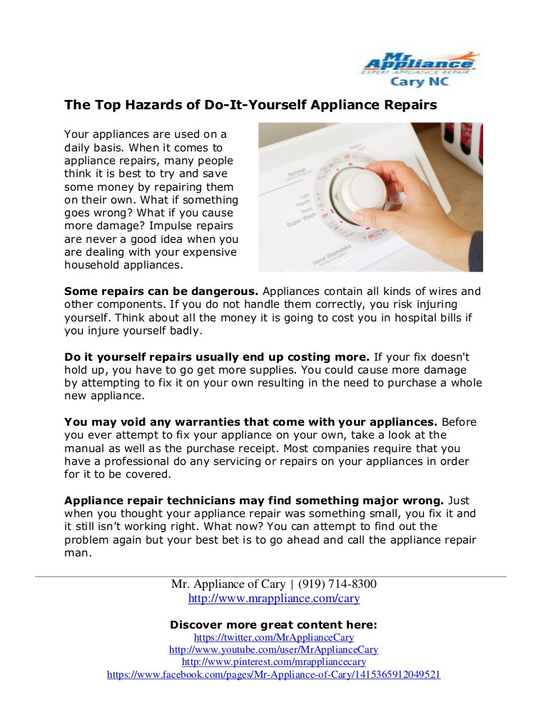 Best ideas about DIY Appliance Repairs
. Save or Pin The Top Hazards of Do It Yourself Appliance Repairs Now.