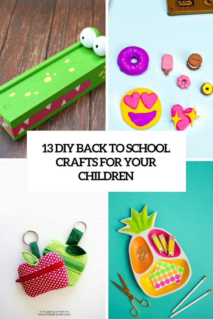 Best ideas about DIY Back To School
. Save or Pin 13 DIY Back To School Crafts For Your Children Shelterness Now.