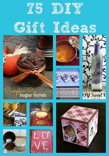 Best ideas about DIY Birthday Gifts For Sisters
. Save or Pin Recipes Projects & More 75 DIY Gift Ideas Now.