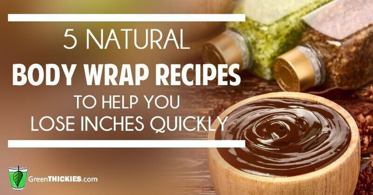 Best ideas about DIY Body Wraps Recipes
. Save or Pin 5 Natural Body Wrap Recipes to Help You Lose Inches Now.