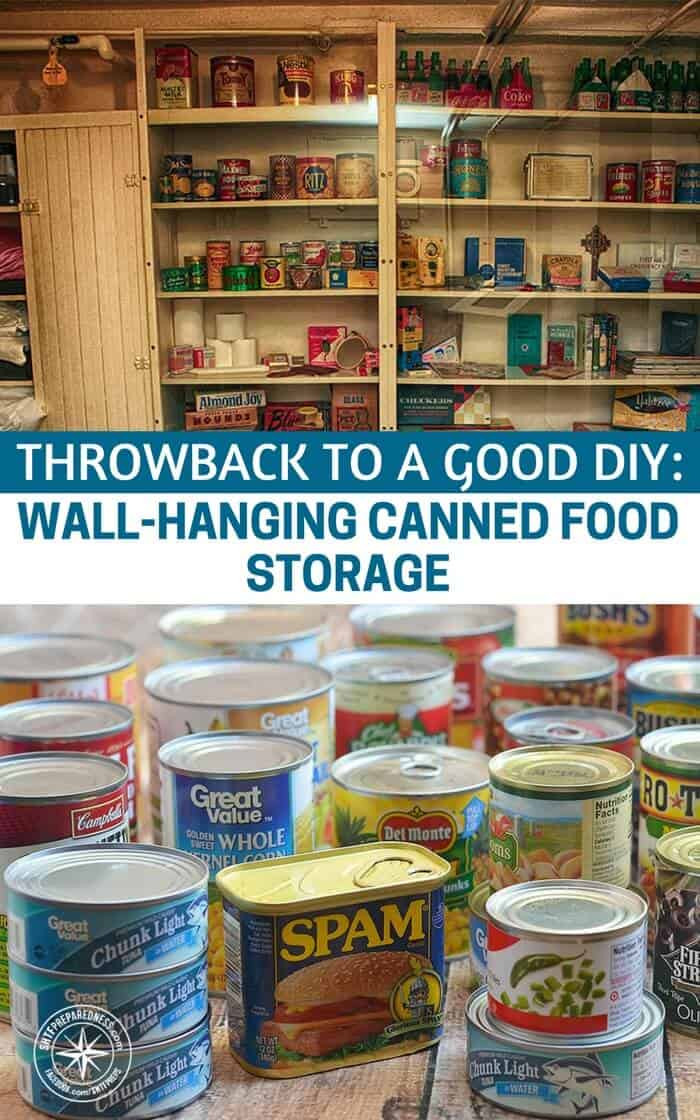 Best ideas about DIY Canned Food Storage
. Save or Pin Throwback to a Good DIY Wall Hanging Canned Food Storage Now.