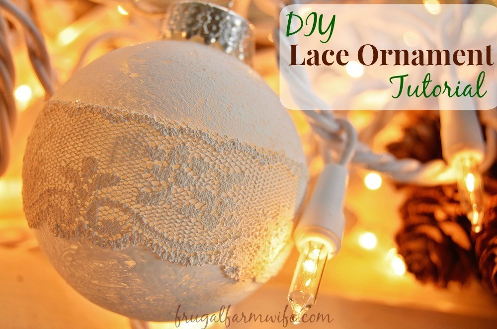 Best ideas about DIY Christmas Lace
. Save or Pin DIY Rustic Lace Ornament Tutorial Now.