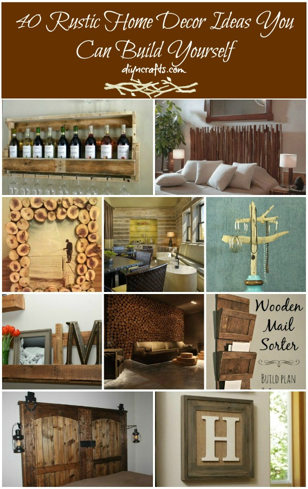 Best ideas about DIY Country Decorating
. Save or Pin 40 Rustic Home Decor Ideas You Can Build Yourself DIY Now.