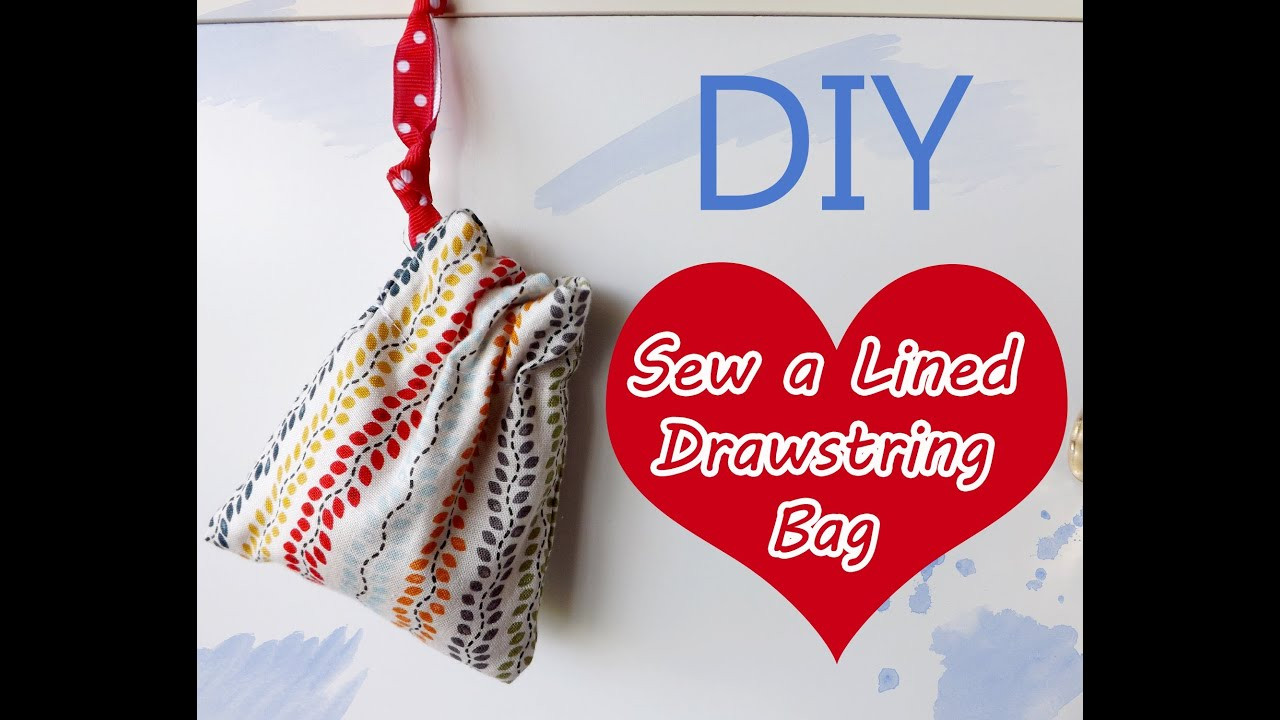 Best ideas about DIY Drawstring Bag
. Save or Pin DIY How to Sew a Lined Drawstring Bag Tutorial Sew Easy Now.