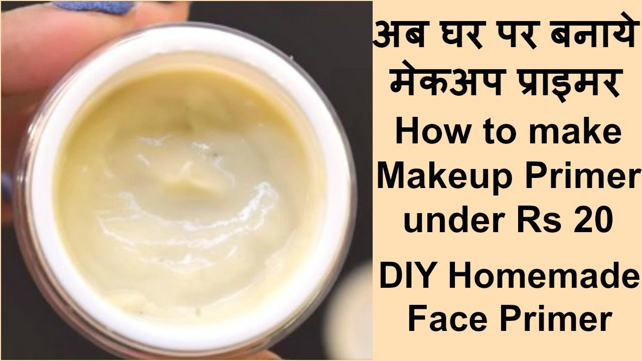 Best ideas about DIY Face Primer
. Save or Pin How to make Makeup Primer under Rs 20 DIY Now.