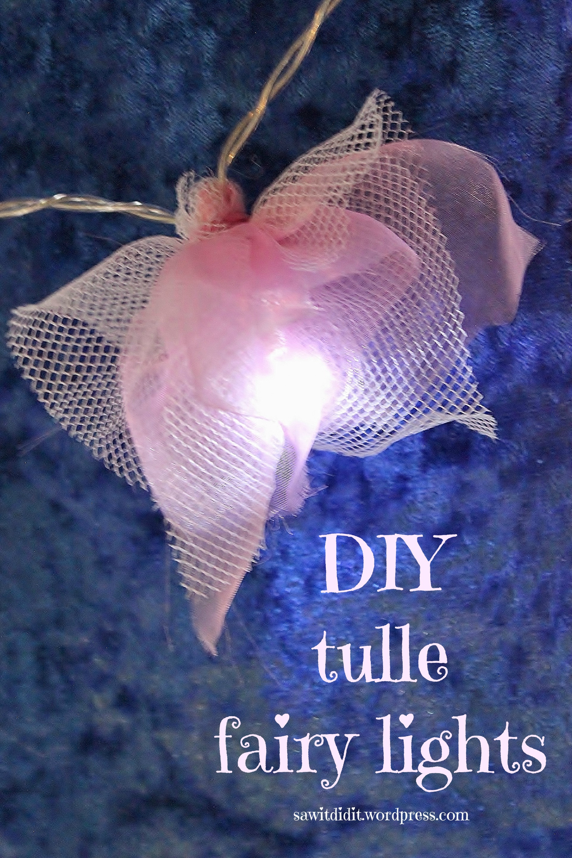 Best ideas about DIY Fairy Light
. Save or Pin DIY Tulle Fairy Lights Now.