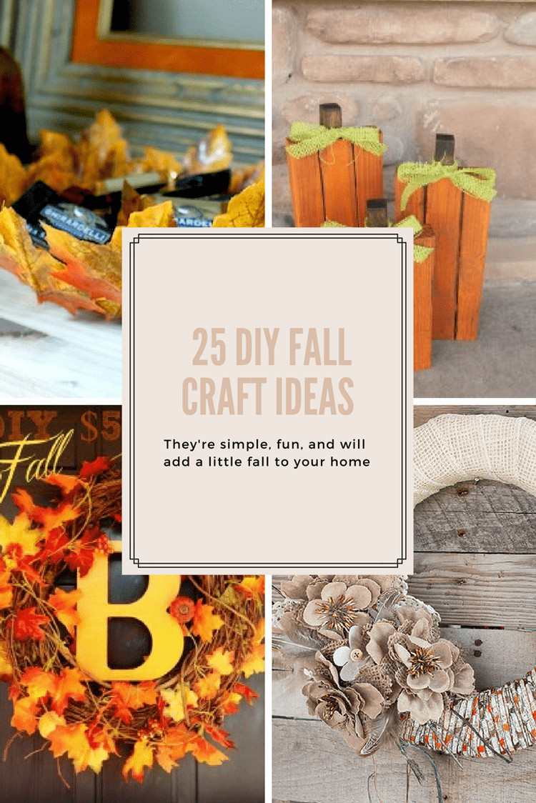 Best ideas about DIY Fall Craft
. Save or Pin 25 DIY Fall Craft Ideas Domestically Speaking Now.