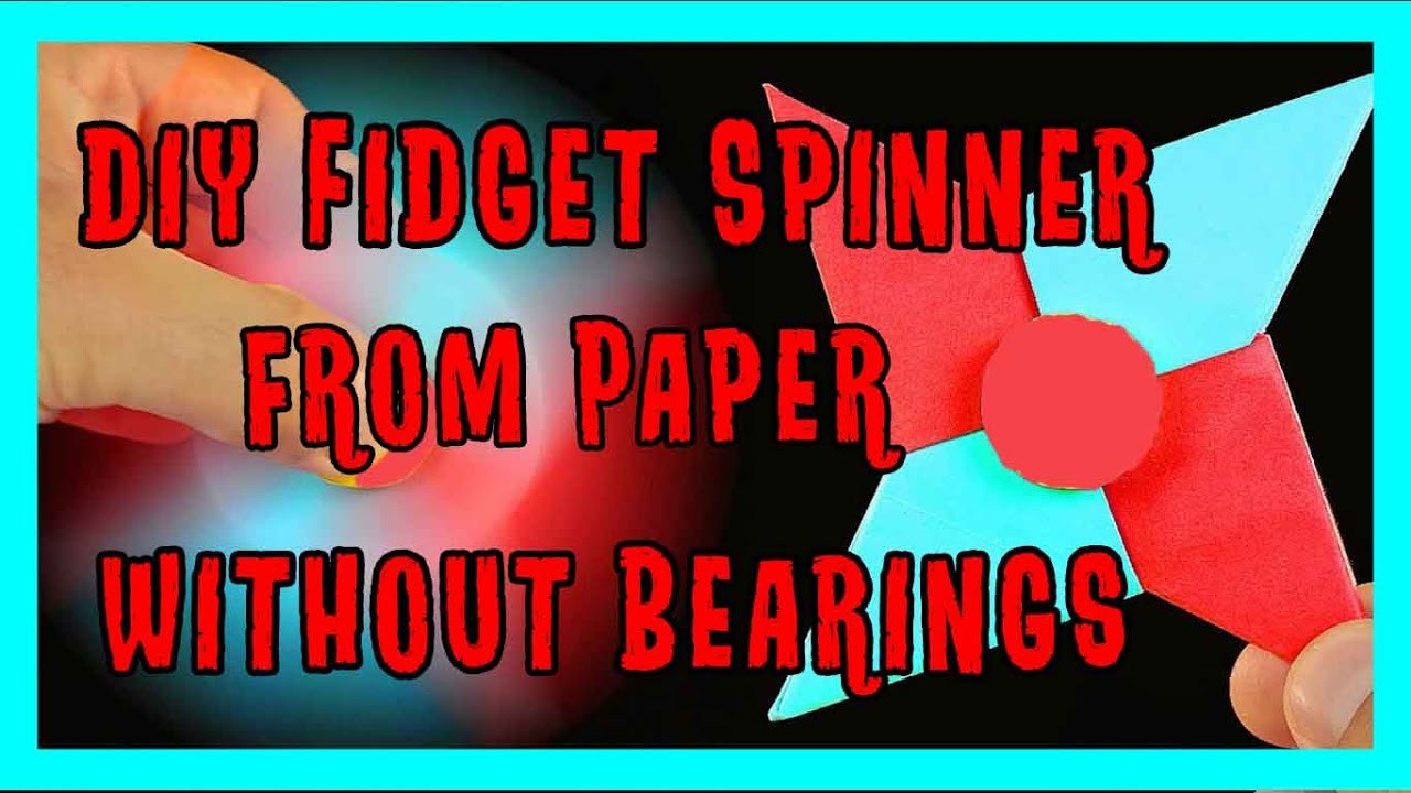 Best ideas about DIY Fidget Spinner Without Bearings
. Save or Pin How To Make A Fid Spinner WITHOUT BEARINGS DIY Paper Now.