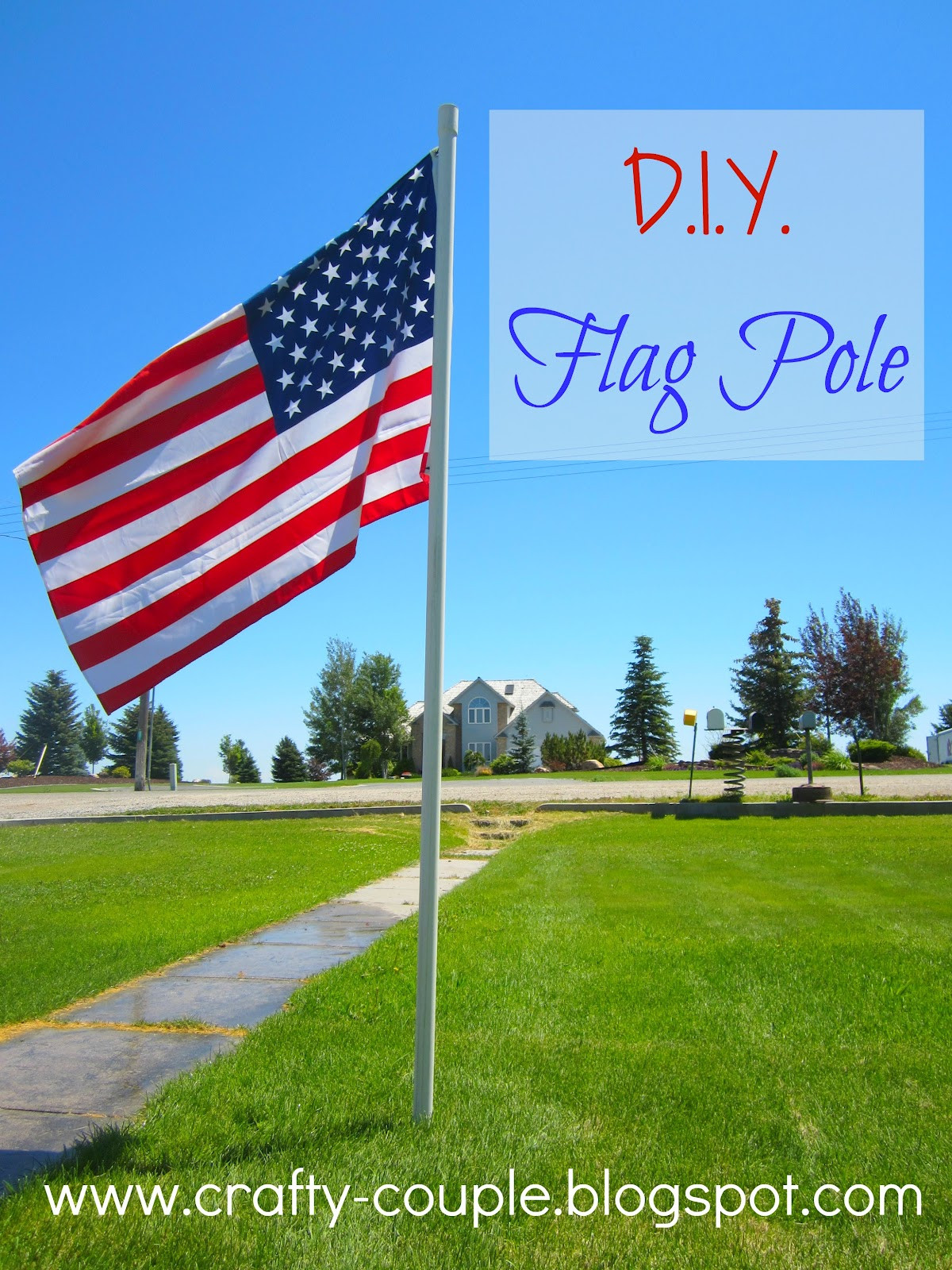 Best ideas about DIY Flag Pole
. Save or Pin crafty couple DIY Flag Pole Now.