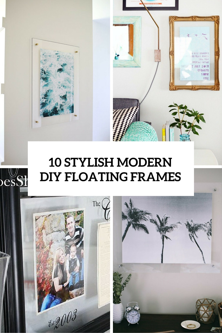 Best ideas about DIY Floating Frame
. Save or Pin 10 Modern DIY Floating Picture Frames Shelterness Now.