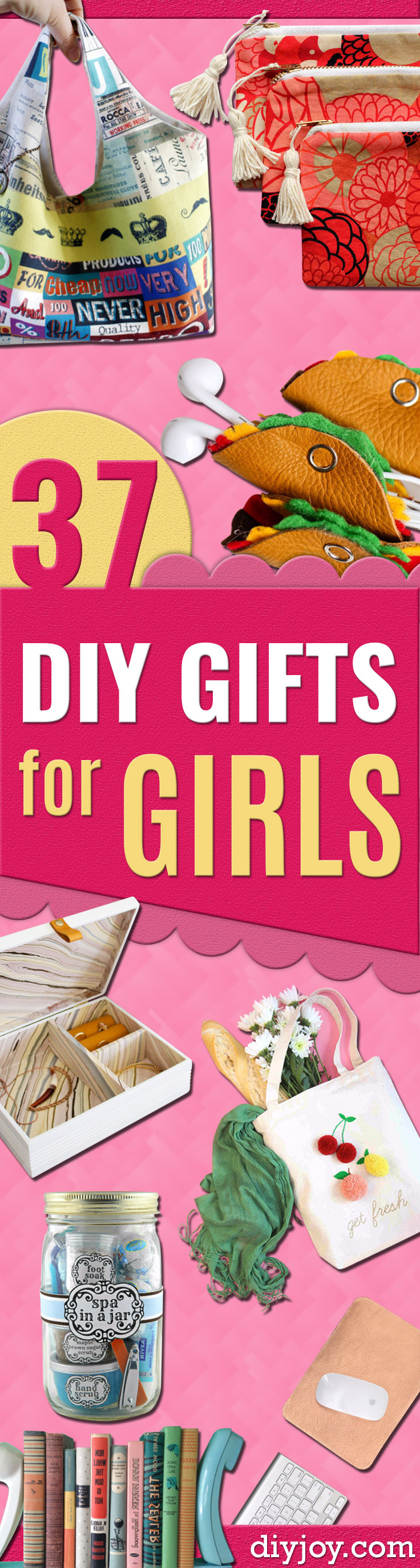 Best ideas about DIY Gift For Girls
. Save or Pin 37 Best DIY Gifts for Girls Now.