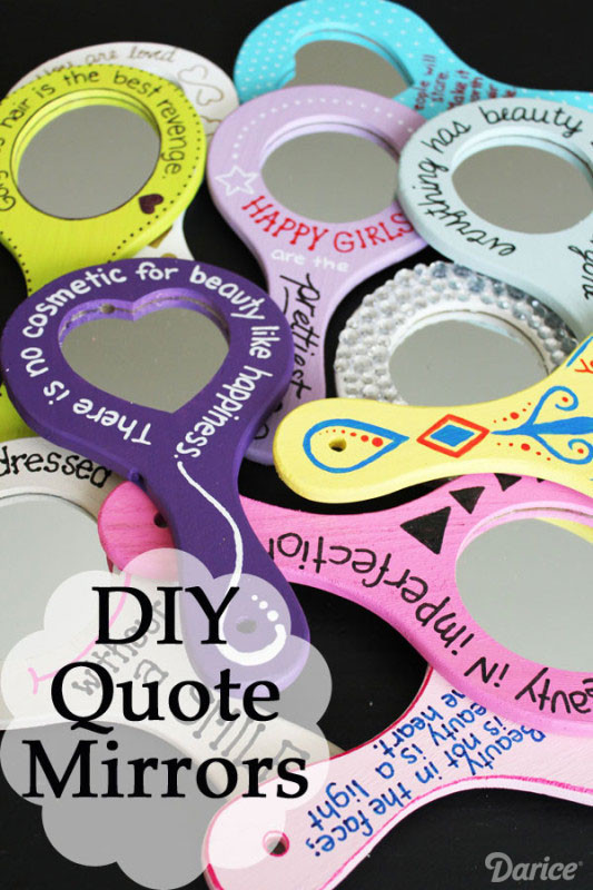 Best ideas about DIY Gift For Girls
. Save or Pin DIY Gifts for Girls Beauty Quote Mirror Now.